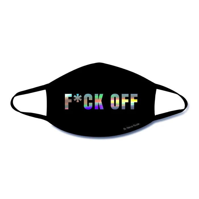 Sale Anal FCk Off Holographic Text Face Mask With Black Trim